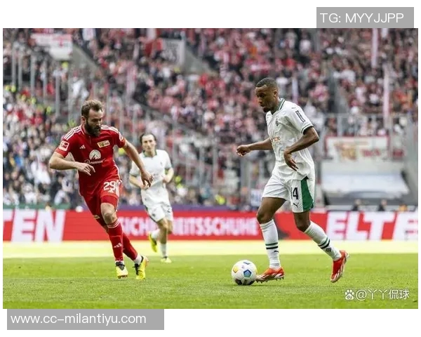 德甲精彩对决柏林联合展现实力战胜门兴全取三分 德甲精彩对决柏林联合展现实力战胜门兴全取三分